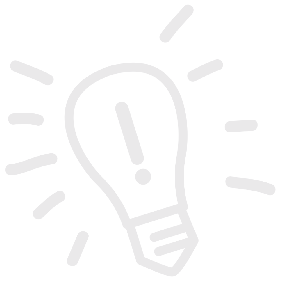 Das Bild zeigt eine stilisierte Glühbirne in hellgrauer Linienzeichnung auf weißem Hintergrund. Die Glühbirne ist mittig platziert und leicht nach rechts geneigt. Um sie herum sind mehrere kurze Strahlen dargestellt – ebenfalls in hellgrau – die symbolisch für  eine Idee stehen.
Die Gestaltung ist minimalistisch und freundlich. Sie vermittelt den Eindruck von Kreativität.
